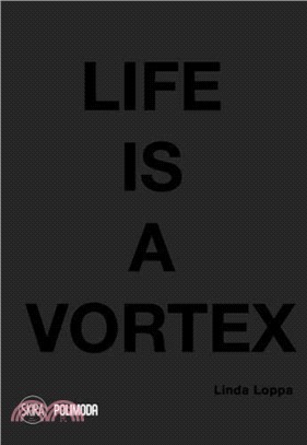 Life is a Vortex