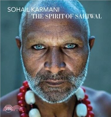 Sohail Karmani：The Spirit of Sahiwal