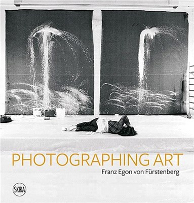 Photographing Art：Franz Egon von Furstenberg