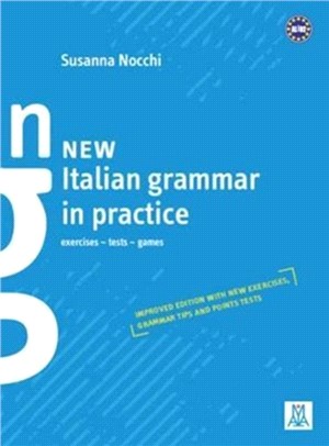 Grammatica pratica della lingua italiana：New Italian grammar in practice