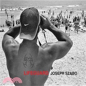 Joseph Szabo: Lifeguard