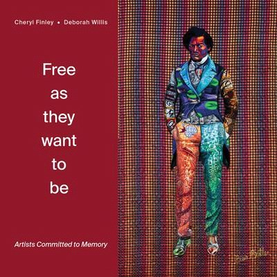 Free as They Want to Be: Artists Committed to Memory