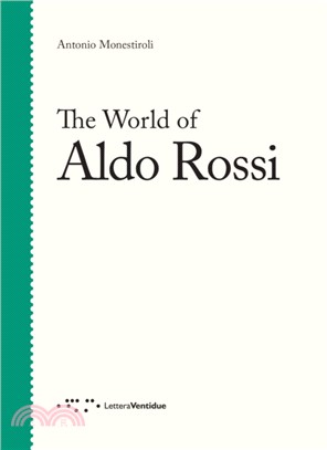 The World of Aldo Rossi