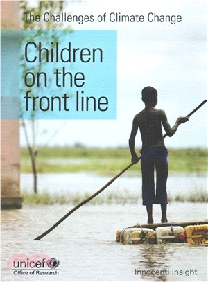 Challenges of Climate Change ― Children on the Front Line