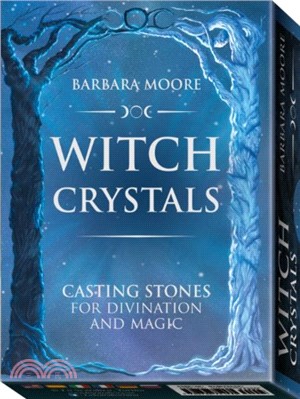 Witch Crystals：Casting Stones for Divination and Magic