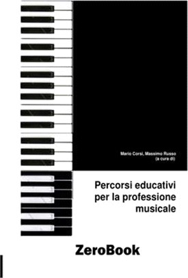 Percorsi educativi per la professione musicale