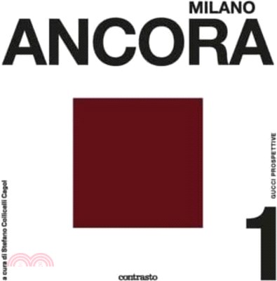 Milano Ancora: Gucci Prospettive：no. 1