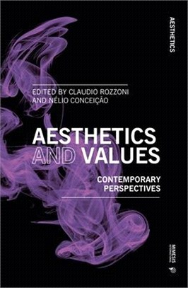 Aesthetics of Values ― Contemporary Perspectives