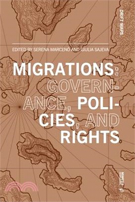 Migrations: Governance, Policies, and Rights