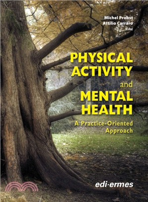 Physical Activity and Mental Health: A Practice-Oriented Approach