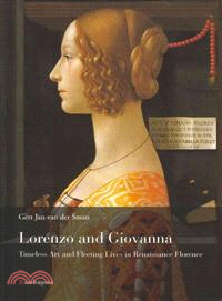 Lorenzo and Giovanna: Life and Art in Renaissance Florence