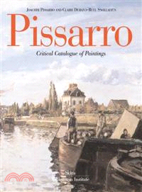 Pissarro—Critical Catalogue of Paintings/ Catalogue Critique des Peintures