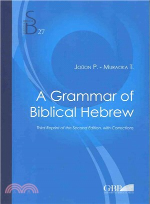 A Grammar of Biblical Hebrew