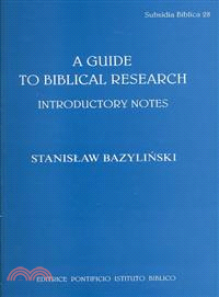 A Guide to Biblical Research—Introductory Notes