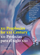 XII PROPHECIES FOR XXI CENTURY