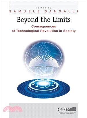 Beyond the Limits ― Consequences of Technological Revolution in Society