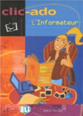 Clic-ado：L'informateur - Book + CD