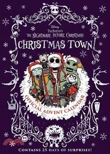 Disney Tim Burton's the Nightmare Before Christmas Christmas Town: Official Advent Calendar