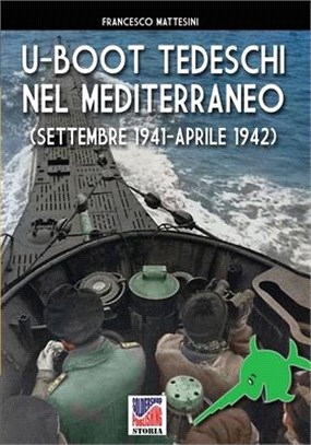 U-Boot tedeschi nel Mediterraneo (settembre 1941 - aprile 1942)