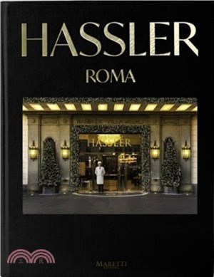 Hassler, Rome：A Stairway to Heaven 1893-2023, 130th Anniversary