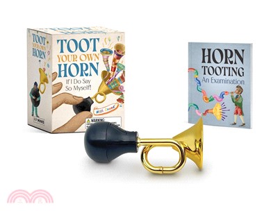 Toot Your Own Horn