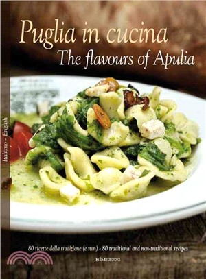 Puglia in Cucina ― The Flavours of Apulia