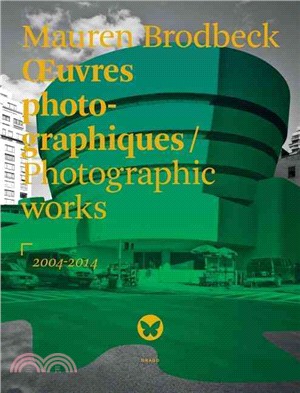 Oeuvres Photographiques / Photographic Works: 2004-2014