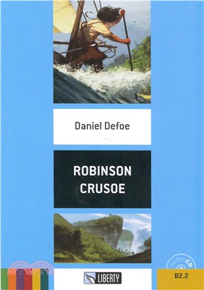 Eli Liberty Readers (B2.2): Robinson Crusoe + Audio CD