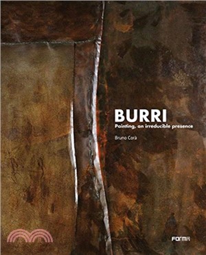 Burri. Painting, an irreducible presence