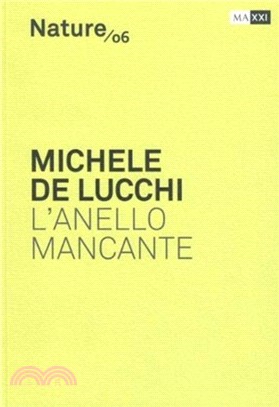 Michele De Luchi: The Missing Link