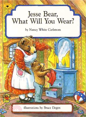 Jesse Bear, What Will You Wear? (with audio CD)