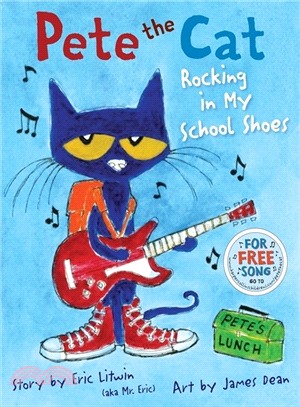 Pete the Cat Rocking in My School Shoe (1精裝+1CD) 韓國Two Ponds版