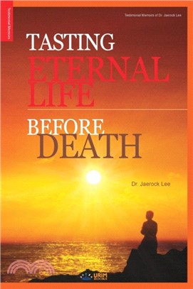 Tasting Eternal Life Before Death