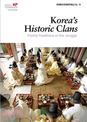 Korea??Historic Clans ― Family Traditions of the Jongga