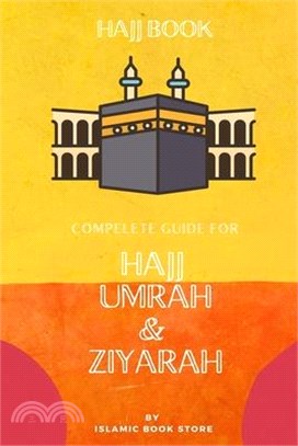 Hajj Book: Complete Guide for Hajj Umrah & Ziyarah [ Pocket Size ]