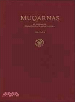 Muqarnas - An Annual on the Visual Culture of the Islamic World ― An Annual on Islamic Art and Architecture