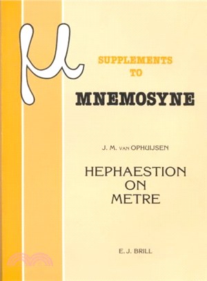 Hephaestion on Metre ─ A Translation and Commentary