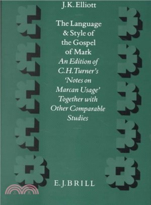 The Language and Style of the Gospel of Mark