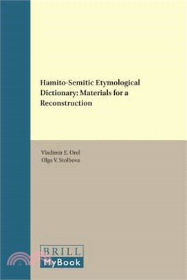 Hamito-Semitic Etymological Dictionary ― Materials for a Reconstruction