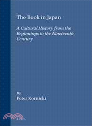 The Book in Japan ― A Cultural History from the Beginnings to the Nineteenth Century