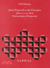 Jesus' Farewell to the Disciples—John 13:1-17:26 in Narratological Perspective