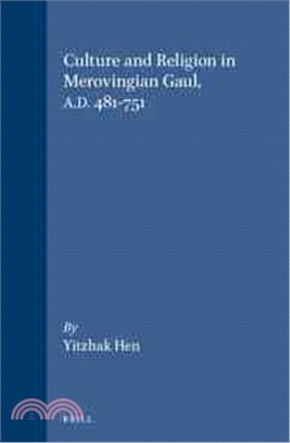 Culture and Religion in Merovingian Gaul A.D. 481-751