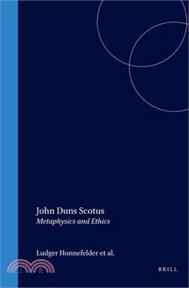 John Duns Scotus ─ Metaphysics and Ethics