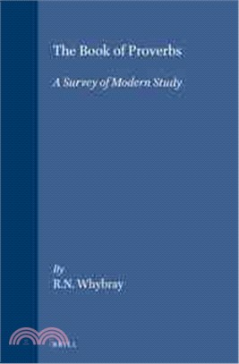 The Book of Proverbs ― A Survey of Modern Study
