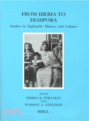 From Iberia to Diaspora ― Studies in Sephardic History and Culture