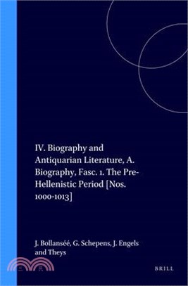 Die Fragmente Der Griechischen Historiker ― Biography and Antiquarian Literature : Iva : Biography : Fascicle 3 : Hermippos of Smyrna