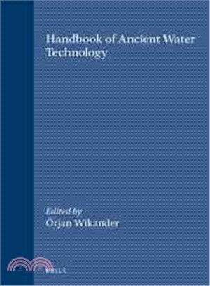 Handbook of Ancient Water Technology