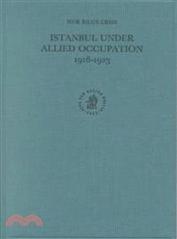 Istanbul Under Allied Occupation, 1918-1923