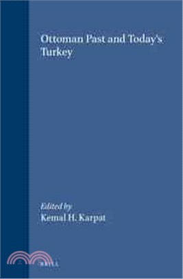 Ottoman Past and Today's Turkey
