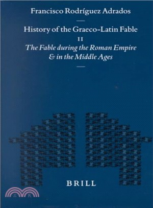 History of the Graeco-Latin Fable ─ The Fable During the Roman Empire and in the Middle Ages